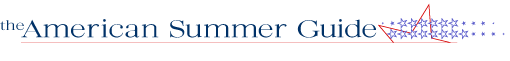 The American Summer Guide