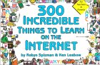 300 Things to Learn About the Internet