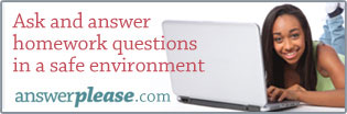 A free, reliable Q&A site for homework help. Answerplease.com