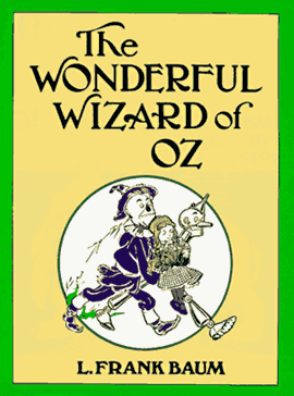An analysis of frank baums story the wonder world of oz
