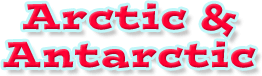 the Arctic and Antarctic