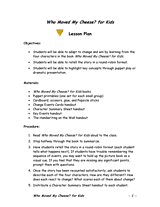 Who Moved My Cheese for Kids? Lesson Plan