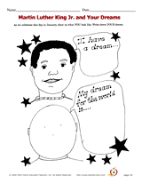 Martin Luther King Jr. & Your Dreams