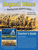 Teacher's Guide to Boycott Blues: How Rosa Parks Inspired a Nation