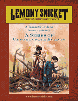 Lemony Snicket's A Series of Unfortunate Events Teacher's Guide