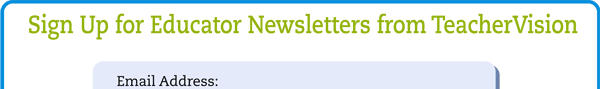 Sign up for Educator Newsletters