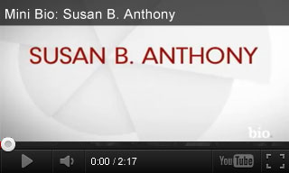 Video: Mini Bio: Susan B. Anthony