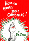 How the Grinch Stole Christmas