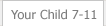 Your Child 7-11