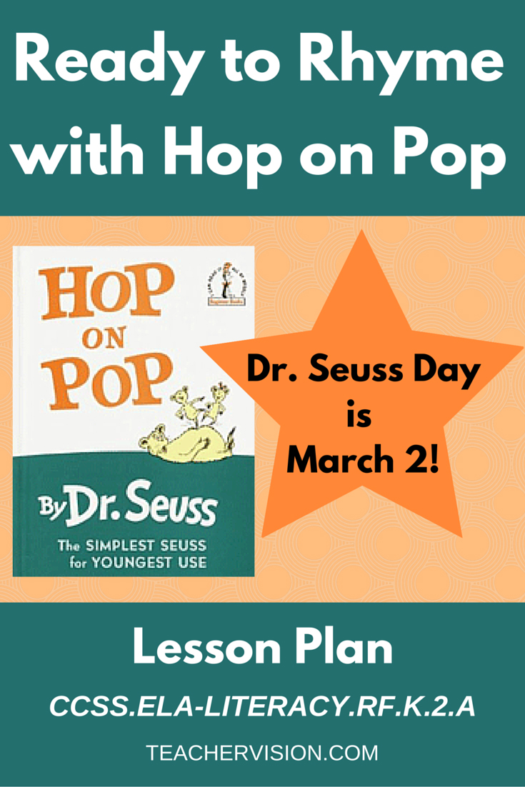 Ready to Rhyme with Hop on Pop | CCSS.ELA-LITERACY.RF.K.2.A Lesson Plan