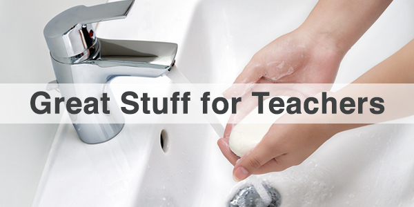 Great Stuff for Teachers: National Handwashing Week