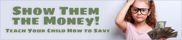 Teaching Kids to Save Money